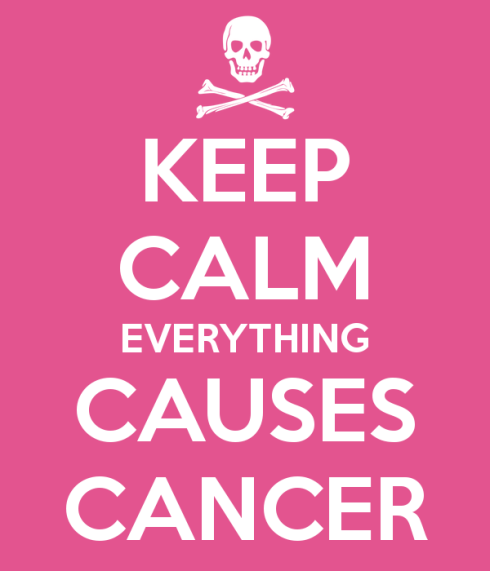 keep-calm-everything-causes-cancer